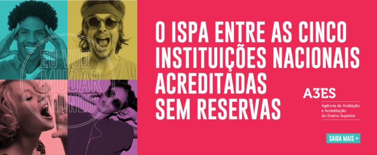 O ISPA entre as entre as cinco instituições nacionais acreditadas sem reservas